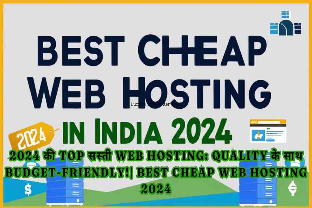 Best Cheap Web Hosting 2024